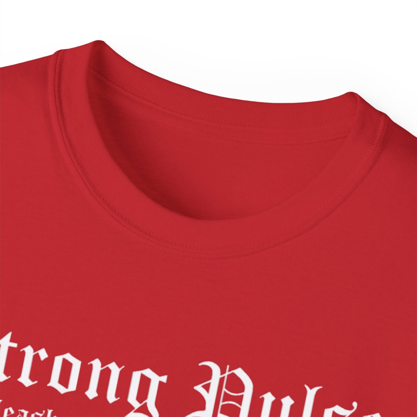 Strong Pulse™ Unisex Ultra Cotton T-shirt